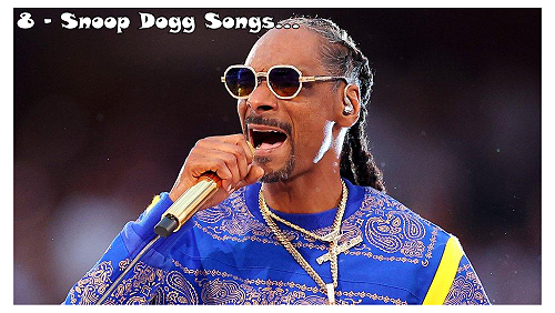 8 Snoop Dogg Songs That Define West Coast Hip-Hop Cool.