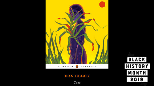 28 Days of Literary Blackness with VSB | Day 23: Cane by Jean Toomer 28 Days of Literary Blackness with VSB | Day 23: Cane by Jean Toomer