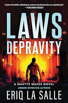 Laws of Depravity (Martyr Maker, 1)